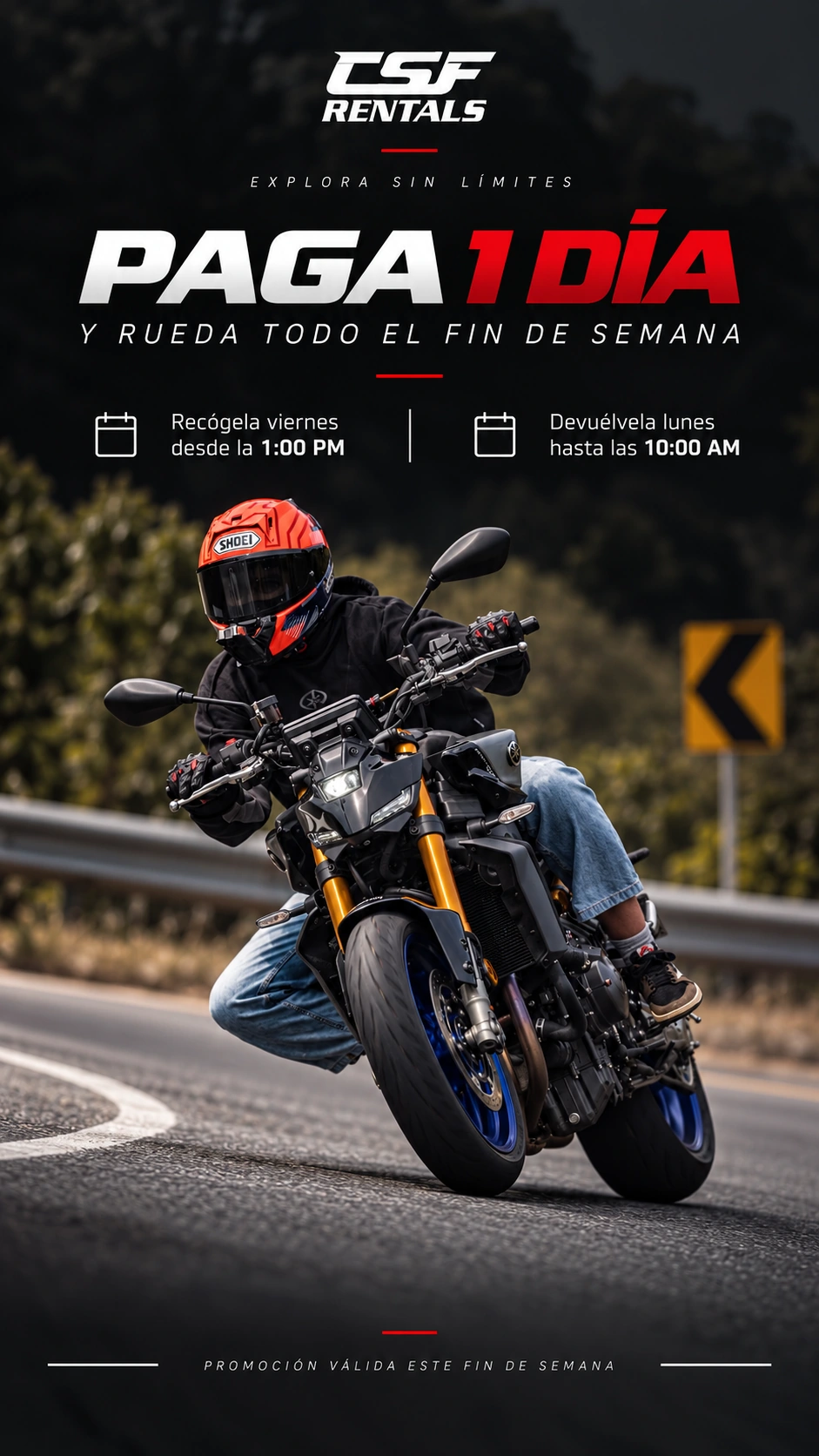 Pieza de CSF Rentals con un motociclista en una curva y el mensaje «Paga 1 día y rueda todo el fin de semana».